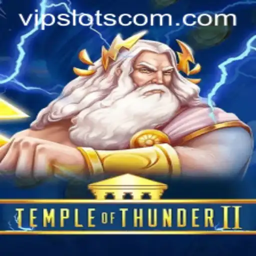 Unveiling TempleofThunderII: An Engaging Journey into the Heart of VipSlots
